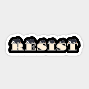 Resist-Penguin Sticker